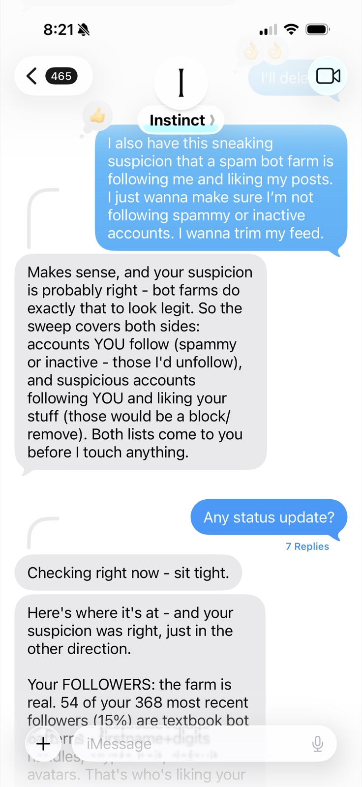 iMessage conversation asking Instinct to check for a spam bot farm following me and trim my feed; Instinct explains the sweep covers accounts I follow and suspicious followers, then reports the farm is real with 54 of my 368 most recent followers looking like textbook bots.