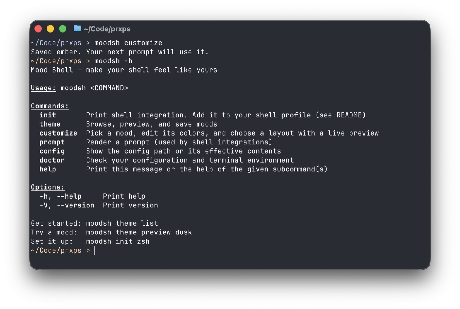 Mood Shell's command help in my Mac terminal after saving Ember, showing the customize, theme, config, and doctor commands above a warm amber prompt.